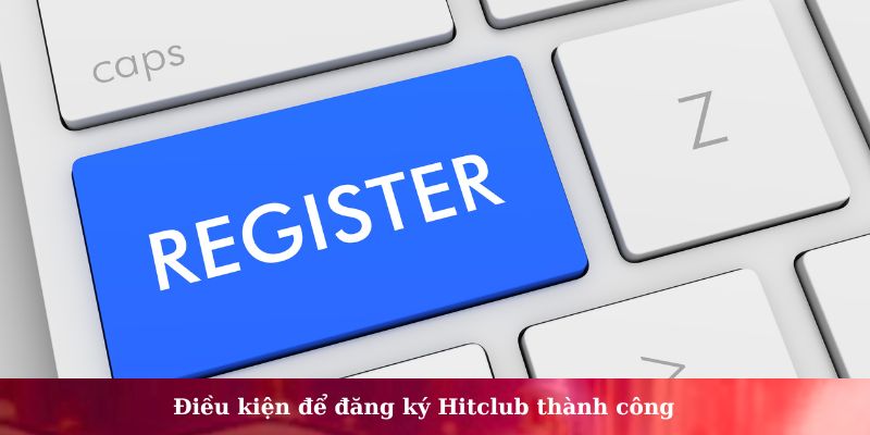 đăng ký Hitclub