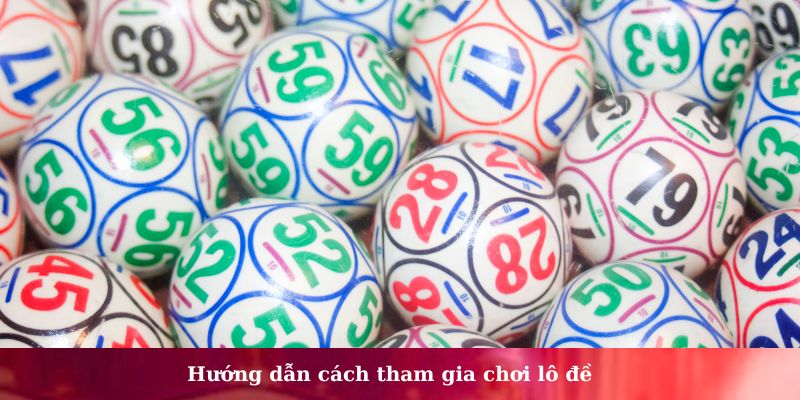 Luật chơi Lô đề