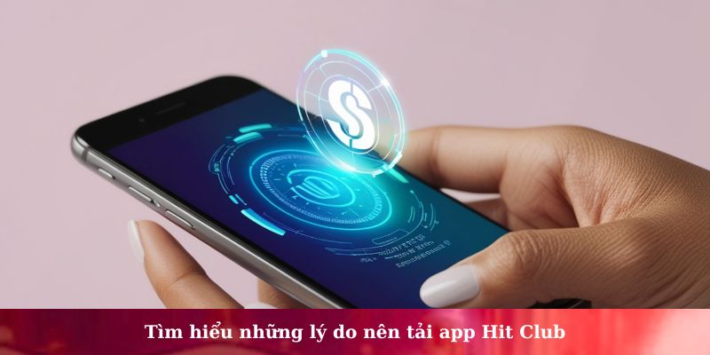 tải app Hit Club